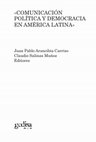 Research paper thumbnail of Políticas científicas e investigación de la comunicación: desfases, tensiones y contradicciones