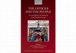 Research paper thumbnail of MARTÍN ROMERA M. Á. & ZIEGLER, H. (eds.), The officer and the people. Accountability and Authority in Premodern Europe. Oxford: Oxford University Press, 2021.