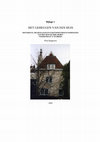 Research paper thumbnail of The memory of a house: Report on the archaeology and building history of the house 'De Drie Moren' (12th-20th century), Visserstraat 31, Breda.