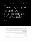 Research paper thumbnail of La creación literaria como creación filosófica. Camus, el giro narrativo y la estética del absurdo