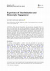 Research paper thumbnail of Experience of Discrimination and Democratic Engagement