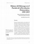 Research paper thumbnail of Artículo: Balance del liderazgo en el Partido de la Revolución Democrática: 1989-2019.