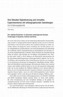 Research paper thumbnail of Three decades of digitization and virtual experimentation with ethnographic collections. An experience report. Drei Dekaden Digitalisierung und virtuelles Experimentieren mit ethnographischen Sammlungen. Ein Erfahrungsbericht. (German text)