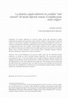 Research paper thumbnail of La dialettica singolo-collettività nei cosiddetti “culti orientali” del mondo imperiale romano. Esemplificazioni storico religiose