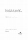 Research paper thumbnail of Demokrati på svenska? Om strukturell diskriminering och politiskt deltagande : rapport /av Utredningen om makt, integration och strukturell diskriminering