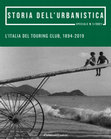 Research paper thumbnail of Il paesaggio della Grande Guerra e il concorso Ercole Marelli del Touring Club Italiano / The Landscape of the Great War and the Ercole Marelli Competition of the Touring Club Italiano (2021)