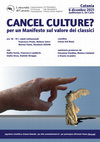 Research paper thumbnail of CONFERENCE | Cancel Culture? Per un Manifesto sul valore dei classici [Catania, 6 December 2021]