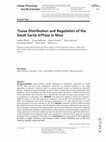 Research paper thumbnail of Tissue Distribution and Regulation of the Small Sar1b GTPase in Mice