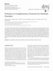 Research paper thumbnail of Probiotics as Complementary Treatment for Metabolic Disorders