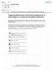 Research paper thumbnail of TriggeringAkkermansiawith dietary polyphenols: A new weapon to combat the metabolic syndrome?