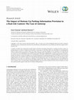 Research paper thumbnail of The Impact of Bottom-Up Parking Information Provision in a Real-Life Context: The Case of Antwerp