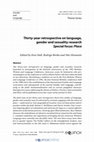 Research paper thumbnail of Theme Series: Thirty-year retrospective on language, gender and sexuality research. Special focus: Place