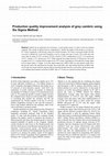 Research paper thumbnail of Production quality improvement analysis of grey cambric using Six Sigma Method