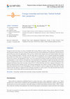 Research paper thumbnail of Foreign ownership and local fans: Turkish football fans’ perspective