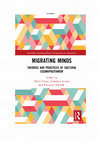 Research paper thumbnail of Migrating Minds: Theories and Practices of Cultural Cosmopolitanism