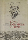 Research paper thumbnail of E. Kovács Péter: König Sigismund in Siena