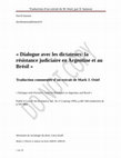 Research paper thumbnail of Traduction Mark Osiel, « Dialogue avec les dictateurs: la résistance judiciaire en Argentine et au Brésil »