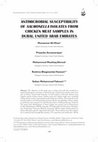 Research paper thumbnail of Antimicrobial susceptibility of Salmonella isolates from chicken meat samples in Dubai, United Arab Emirates