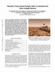 Research paper thumbnail of Machine Vision based Sample-Tube Localization for Mars Sample Return