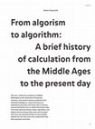 Research paper thumbnail of From algorism to algorithm: A brief history of calculation from the Middle Ages to the present day