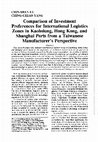 Research paper thumbnail of Comparison of investment preferences for international logistics zones in Kaohsiung, Hong Kong, and Shanghai ports from a Taiwanese manufacturer's perspective