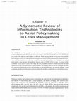 Research paper thumbnail of A Systematic Review of Information Technologies to Assist Policymaking in Crisis Management