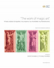 Research paper thumbnail of Esther Solomon & Styliana Galiniki (eds.) “Τhe work of magic art”: History, uses and meanings of the Incantadas monuments of Thessaloniki.