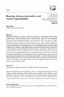 Research paper thumbnail of Bearing witness, journalism and moral responsibility