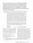 Research paper thumbnail of Role of Interleukin 6 (IL-6)/IL-6R-Induced Signal Tranducers and Activators of Transcription and Mitogen-Activated Protein Kinase/Extracellular Signal-Related Kinase in Upregulation of Matrix Metalloproteinase and ADAMTS Gene Expression in Articular Chondrocytes