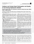 Research paper thumbnail of Collision and Contact Sport Participation and Quality of Life Among Adolescent Athletes