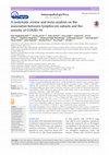 Research paper thumbnail of A systematic review and meta-analysis on the association between lymphocyte subsets and the severity of COVID-19