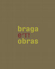 Research paper thumbnail of braga em obras