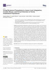 Research paper thumbnail of Using Reciprocal Transplants to Assess Local Adaptation, Genetic Rescue, and Sexual Selection in Newly Established Populations