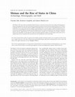 Research paper thumbnail of Shimao and the Rise of States in China: Archaeology, Historiography, and Myth