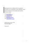 Research paper thumbnail of RESEARCH ON ALTERNATIVE LEARNING SYSTEM (ALS) TRAINING AND CERTIFICATION FOR STUDENTS IN TEACHER EDUCATION INSTITUTIONS