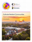 Research paper thumbnail of Cultivate resilient communities: Report of UNC Greensboro’s campus-community partnerships