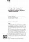 Research paper thumbnail of A study on the daily life and coffeehouse culture in Gaziantep: Tahmis Coffeehouse