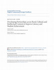 Research paper thumbnail of Developing Partnerships across Rural, Cultural, and Intellectual Contexts to Improve Literacy and Student Achievement