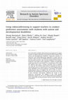 Research paper thumbnail of Using videoconferencing to support teachers to conduct preference assessments with students with autism and developmental disabilities