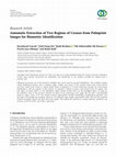 Research paper thumbnail of Automatic Extraction of Two Regions of Creases from Palmprint Images for Biometric Identification