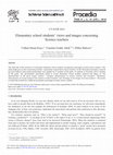 Research paper thumbnail of Elementary School Students’ Views and Images Concerning Science Teachers