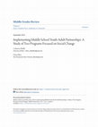 Research paper thumbnail of Implementing Middle School Youth-Adult Partnerships: A Study of Two Programs Focused on Social Change