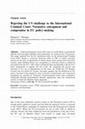 Research paper thumbnail of Rejecting the US challenge to the International Criminal Court: Normative entrapment and compromise in EU policy-making