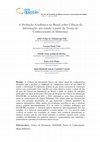 Research paper thumbnail of A Produção Acadêmica no Brasil sobre Ciência da Informação: um estudo a partir da Teoria do Conhecimento de Habermas