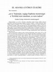 Research paper thumbnail of „azt a’ bojtorján, izgága Sophista mesterséget a’ Kritikát nem tanultam, se nem tudom”. Aranka György történetírói munkásságáról