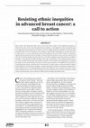 Research paper thumbnail of Resisting ethnic inequities in advanced breast cancer: a call to action