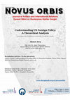 Research paper thumbnail of Understanding US Foreign Policy: A Theoretical Analysis