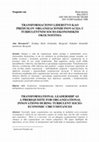 Research paper thumbnail of Transformational leadership as a prerequisite for organizational innovations during turbulent socio-economic circumstances