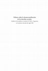 Research paper thumbnail of Debate sobre la desmercantilización de los derechos sociales. Análisis de las políticas estatales de Chile y Argentina en la primera década del siglo XXI