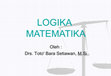 Research paper thumbnail of LOGIKA MATEMATIKA